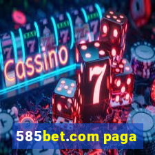 585bet.com paga